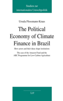 Political Economy of Climate Finance in Brazil