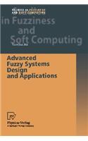 Advanced Fuzzy Systems Design and Applications