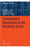 Sustainability Innovations in the Electricity Sector