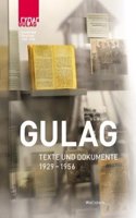 Gulag Texte und Dokumente