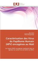 Caractérisation des virus du papillome humain (hpv) oncogènes au mali