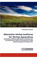 Alternative Herbal medicines for Shrimp Aquaculture