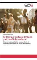 Campo Cultural Chileno y el conflicto cultural