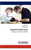 Implants Made Easy