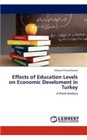 Effects of Education Levels on Economic Develoment in Turkey