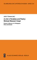 Life in Parables and Poetry: Mishael Maswari Caspi