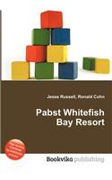 Pabst Whitefish Bay Resort: (English)