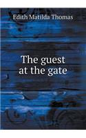 The Guest at the Gate: (English)