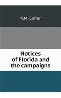 Notices of Florida and the Campaigns
