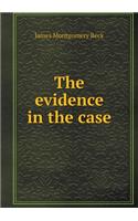 The evidence in the case