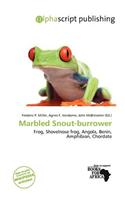 Marbled Snout-Burrower: (English)