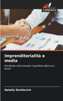Imprenditorialità e media