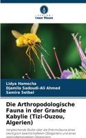 Arthropodologische Fauna in der Grande Kabylie (Tizi-Ouzou, Algerien)