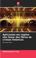 Aplicações em regime não linear das fibras de cristais fotónicos