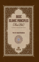 Basic Islamic Principles [Creed - Acts of Worship - Daily Life]