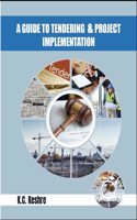 A Guide To Tendering & Project Implementation