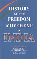 History of the Freedom Movement in India Volume Three