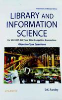 Library And Information Science: for UGC-NET, SLET/JRF and Other Competitive Examinations" Objective Type Questions