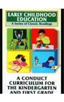 A Conduct Curriculum for the Kindergarten and First Grade