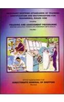 Merchant Shipping: Training And Assessment Programme Vol - 1