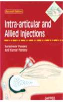 Intra-Articular and Allied Injections, 2/E,2005,