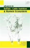 Advances in Buffalo-Cattle Nutrition & Rumen Ecosystem