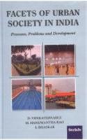 Facets of Urban Society in India Process, Problems and Development