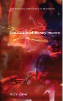 Death of Bunny Munro, The