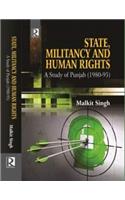 State Militancy and Human Rights: A Study of Punjab