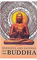 Sermons And Sayings Of The Buddha