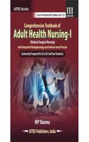 Comprehensive Textbook of Adult Health Nursing-I (Medical Surgical Nursing)