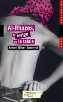 Al-rhazes, El Metge De La Talaia / Al-Rhazes, the Physician Watchtower