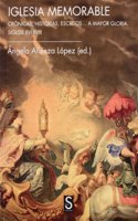 La Iglesia memorable