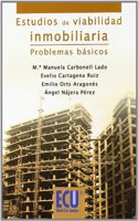 Estudios de Viabilidad Inmobiliaria. Problemas Basicos