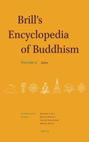 Brill's Encyclopedia of Buddhism. Volume Two