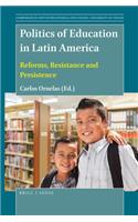 Politics of Education in Latin America