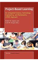 Project-Based Learning: An Integrated Science, Technology, Engineering, and Mathematics (Stem) Approach