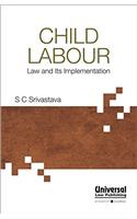 Child Labour - Law and its Implementation