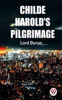 Childe Harold'S Pilgrimage Lord Byron