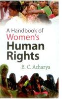 A Handbook of Women's Human Rights