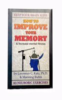 How to Improve your MEMORY & Increase mental fitness
