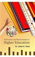 Evaluation and Measurement in Higher Education