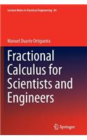 Fractional Calculus for Scientists and Engineers