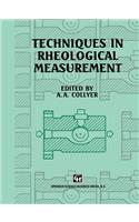 Techniques in Rheological Measurement