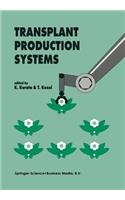 Transplant Production Systems
