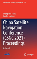 China Satellite Navigation Conference (Csnc 2021) Proceedings