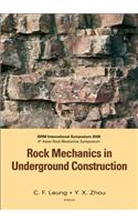 Rock Mechanics in Underground Construction