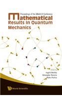Mathematical Results in Quantum Mechanics - Proceedings of the Qmath10 Conference