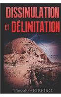 Dissimulation et délimitation