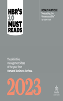 Hbr's 10 Must Reads 2023: The Definitive Management Ideas of the Year from Harvard Business Review (with Bonus Article Persuading the Unpersuadable by Adam Grant)